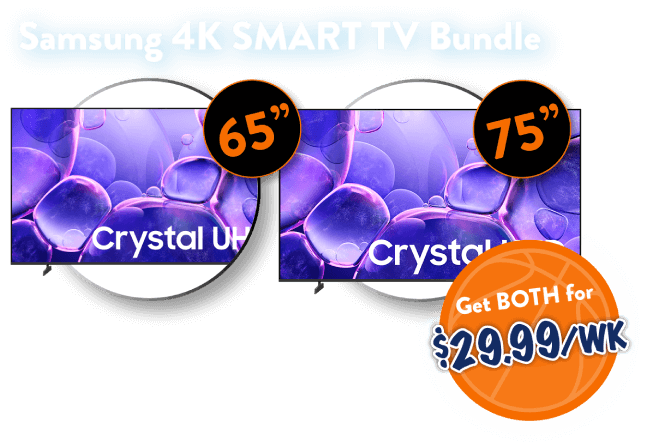 Samsung 4k smart tv bundle. Get both for $29.99/wk.