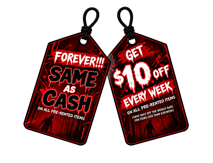 Forever same as cash on all pre-rented items. Get $10 off every week on all pre-rented items (save half off the weekly rate for items less than $20/week)